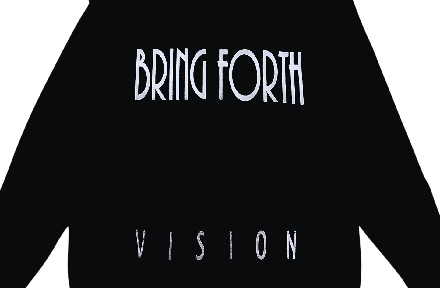 From The Inside Hoodie Bring Forth "Vision" Black and White